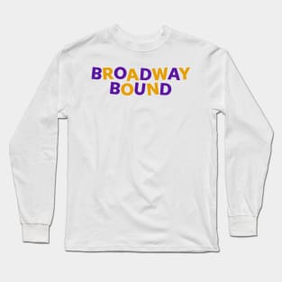 Broadway bound aladdin edition Long Sleeve T-Shirt